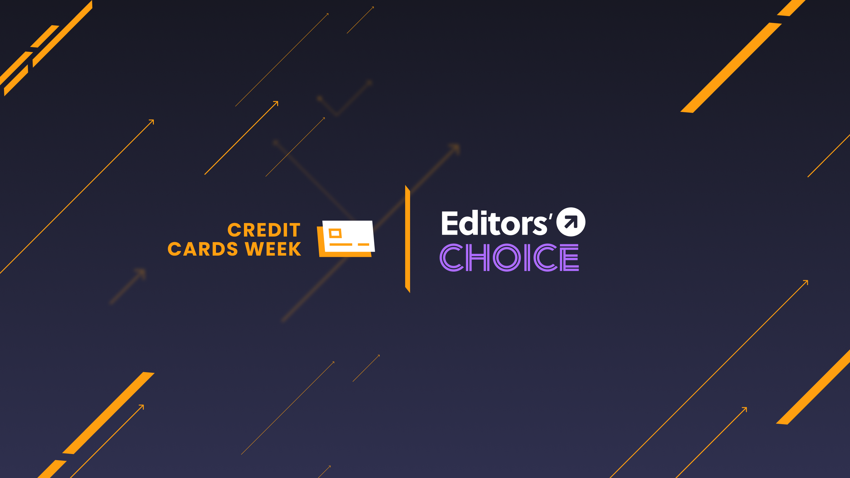 Featured Image - Editors Choice - Credit Card Week A (1)